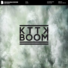 KTTK - Boom [Radio Edit]