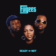 Fugees-Ready-Or-Not ( SUNSHA EDIT )