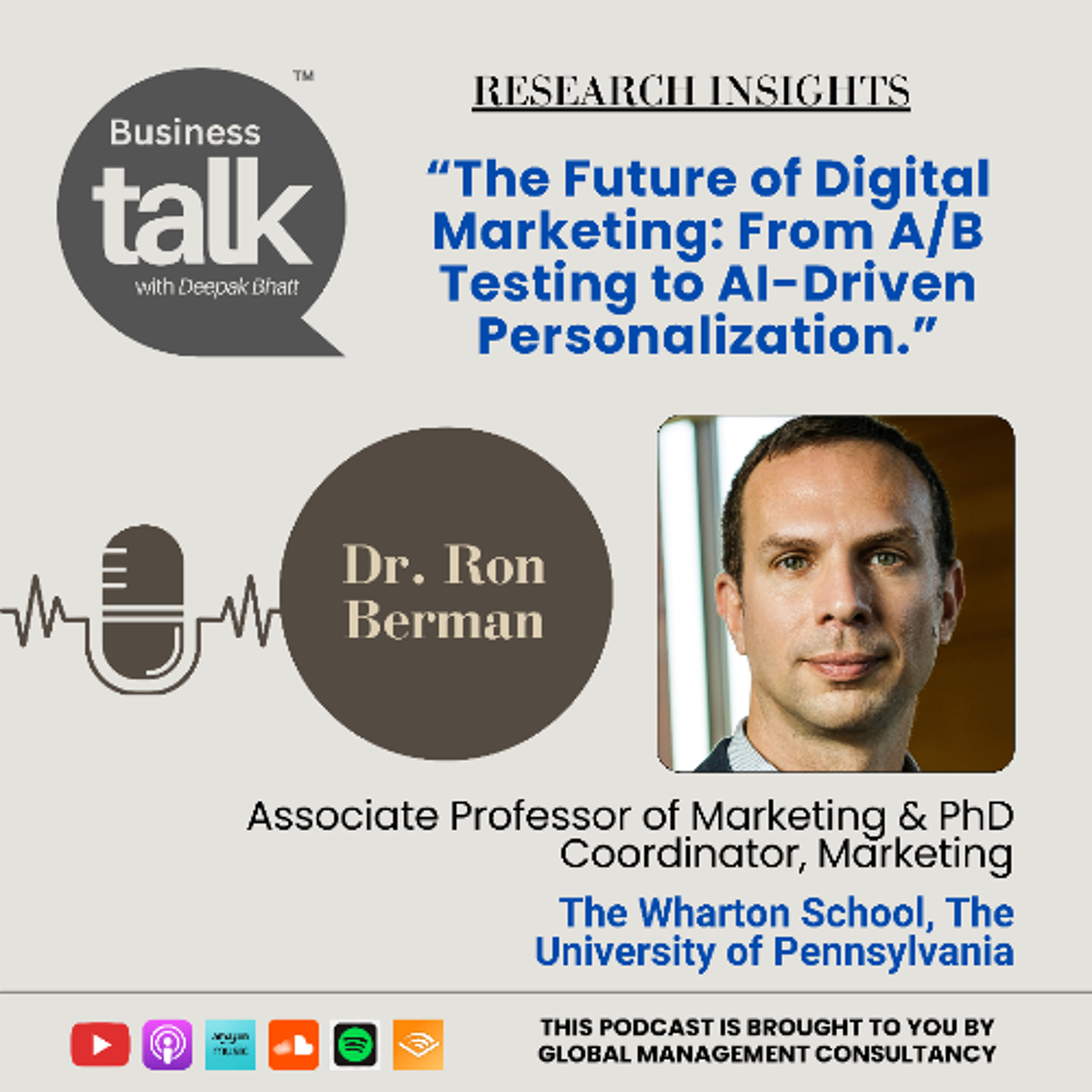 Wharton’s Dr. Ron Berman Explains the Next Frontier in Marketing Analytics episode artwork