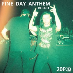 Fine Day Anthem - Skrillex & Boys Noize (200DB RE EDIT) Free Download