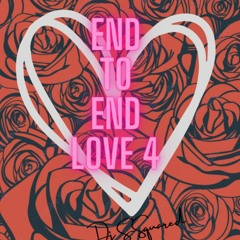 #EndtoEnd Love 4