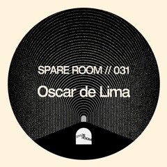 Spare Room Vol 31. Oscar De Lima