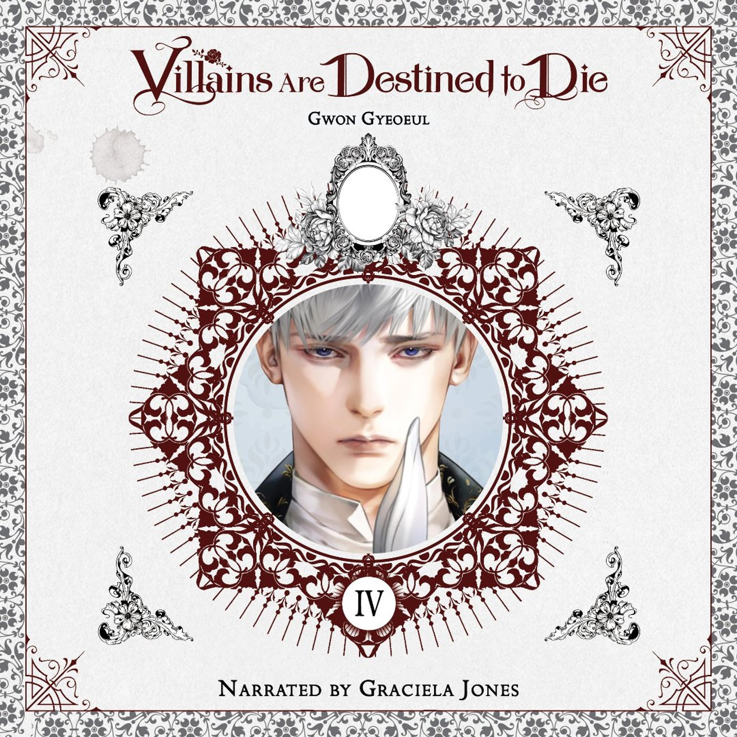 Villains Are Destined to Die (novel), Vol. 4 by Gwon Gyeoeul Read by Graciela Jones