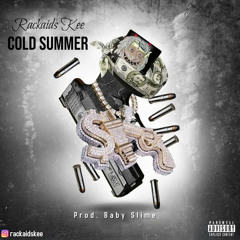 Rackaids Kee - Cold Summer