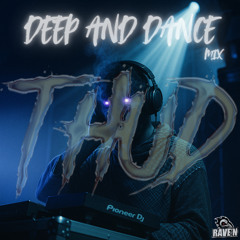 DEEP AND DANCE MIX