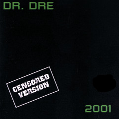 Stream Dr. Dre | Listen to 2001 playlist online for free on SoundCloud