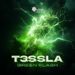 T3ssla - Green Flash