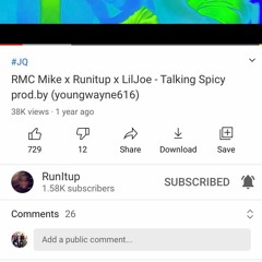 RMC Mike X Runitup X LilJoe - Talking Spicy Prod.by (youngwayne616)