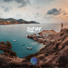 Scott Hoy -Live Your Life