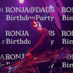 RONJA@DAUS & friends recorded @ the Babylon party of my buddy