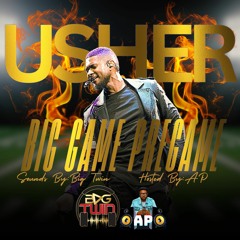 Usher "Big Game .. Pre-Game"