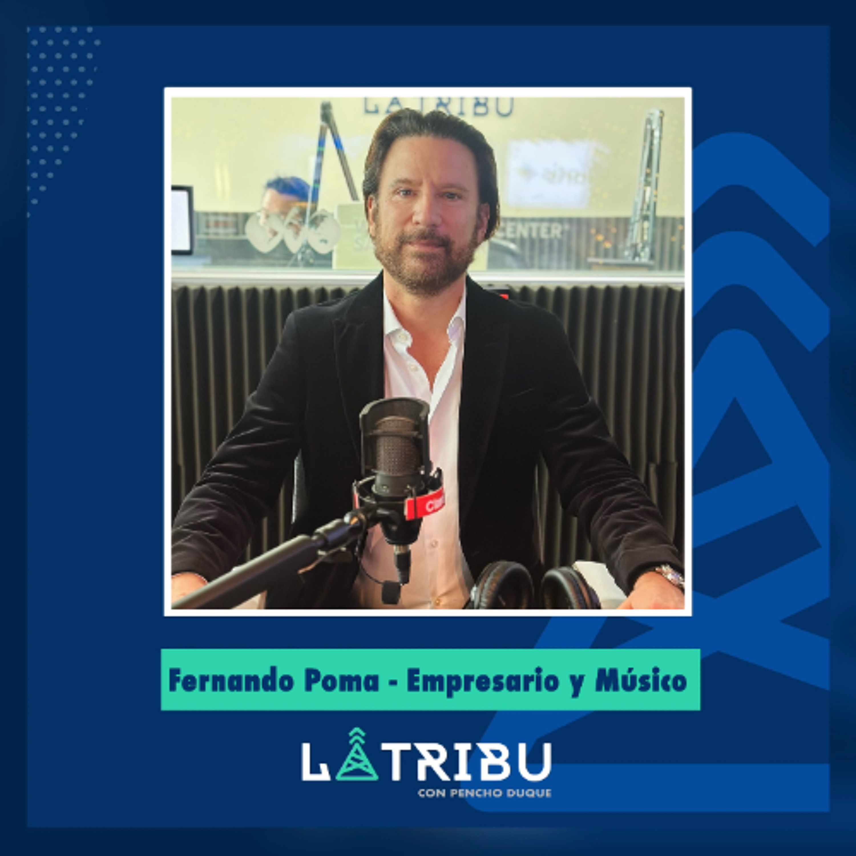Fernando Poma - Empresario y músico