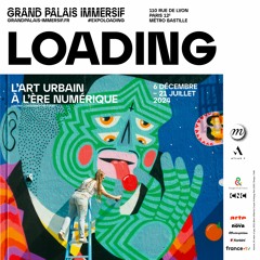 Conférence Inaugurale - Exposition "Loading. L'art urbain à l'ère numérique"
