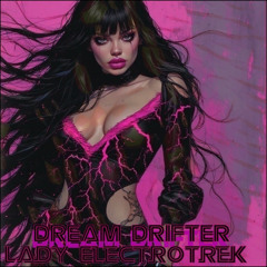 Dream Drifter