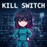 Kill Switch