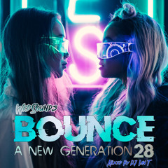 BOUNCE A New Generation Vol 28