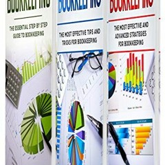 $) Bookkeeping, 3 in 1 - Step-by-Step Guide, Tips and Tricks, Advanced Strategies $Epub)