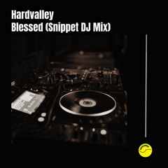 Blessed (Snippet DJ MIx)