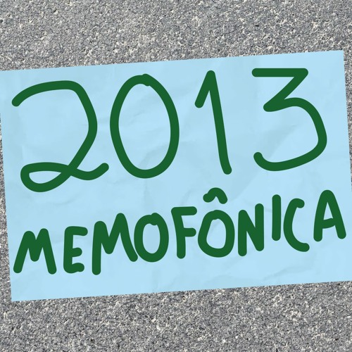 Memofônica 2013 - v01 e31 (feito com Spreaker)