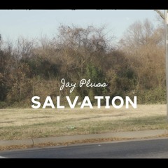 Jaypluss - Salvation [Hajino Flp]