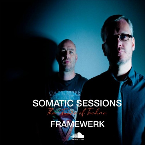 Somatic Sessions 038 with Framewerk