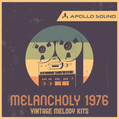 Melancholy 1976 - Vintage Melody Kits