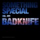 on BADKNIFE: SPÆCIAL MIX 306