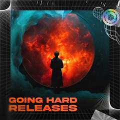 GOING HARD Releases