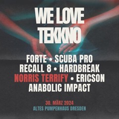 Norris Terrify LIVE! We Love Tekkno at Altes Pumpenhaus Dresden 30-03-2024