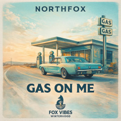 Gas for me (Southern Version)