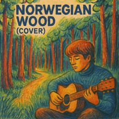 Norwegian Wood (Cover)