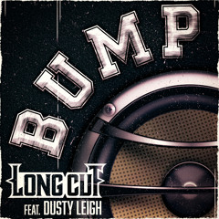 Bump (feat. Dusty Leigh)
