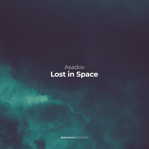 Asadov - Lost in Space
