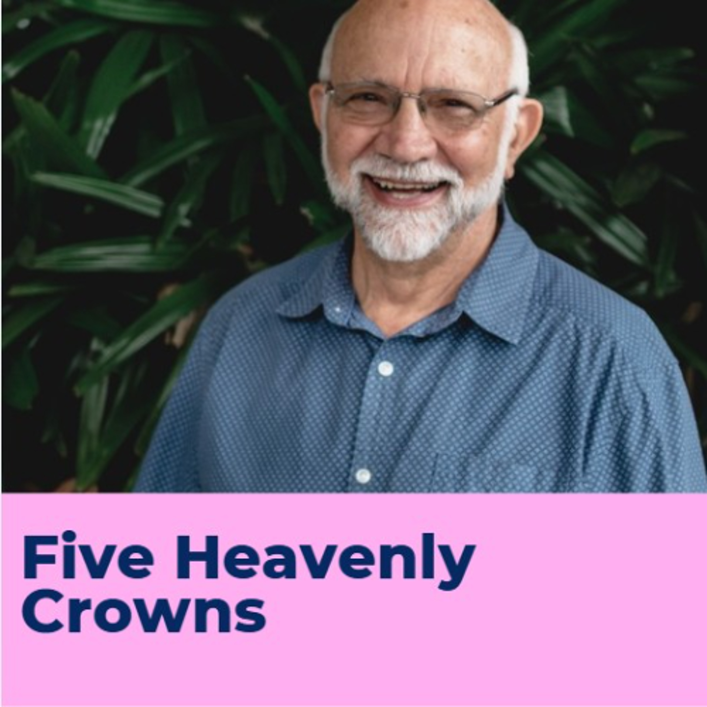 Five Heavenly Crowns - Brian Allbutt episode artwork