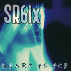 HEART IS ICE
