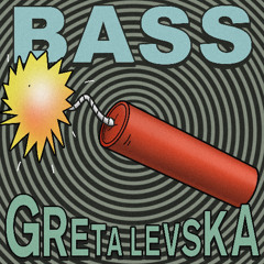 Premiere: Greta Levska - BASS [Get Physical]