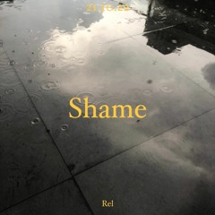 Shame - Rel