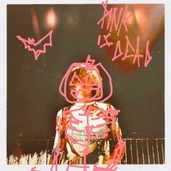 Stream pinkisdead music | Listen to songs, albums, playlists for