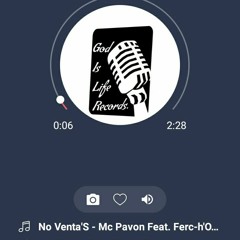 No Venta'S - Mc Pavon Feat. Ferc-h'O "Oro Verde" (God Is Life Records)