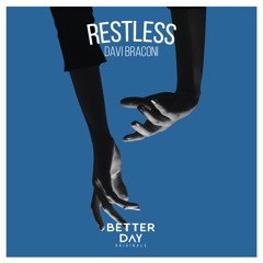 Davi Braconi - Restless (Original Mix)