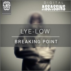 Lye - Low - Breaking Point