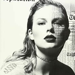 ✔️ [PDF] Download Taylor Swift - Reputation - Piano, Vocal and Guitar Chords by  Taylor Swift