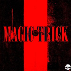 MAGIC TRICK