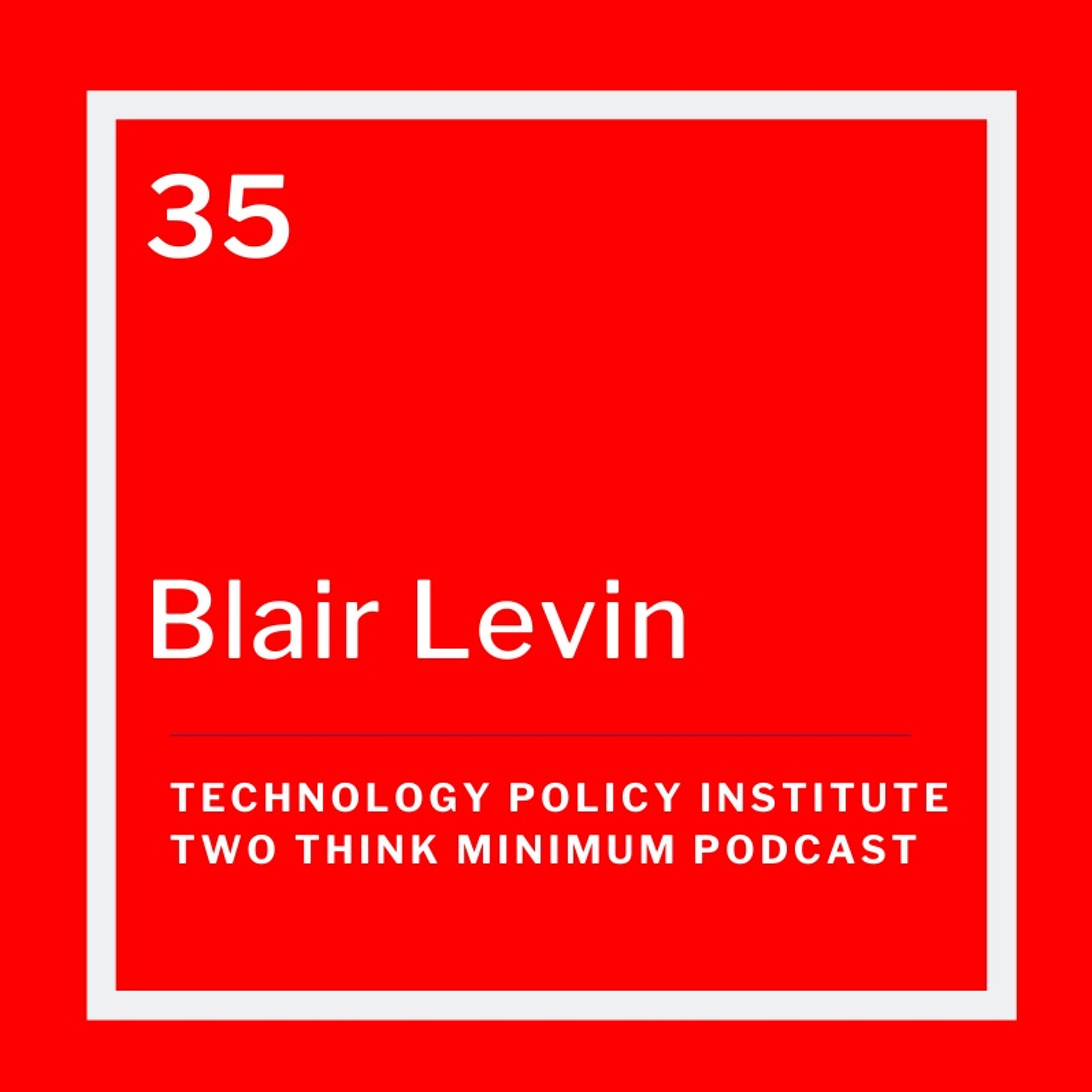 Looking Back on Ten Years of the National Broadband Plan with Blair Levin