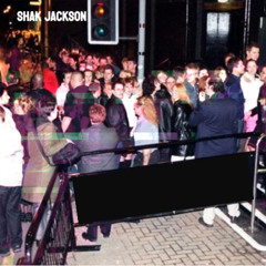 SHAK JACKSON FEELINGS