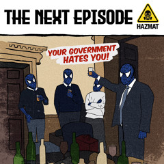 THE NEXT EPISODE Hazmat Dub