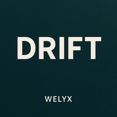 Drift