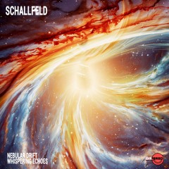 Schallfeld - Nebular Drift (Original Mix)