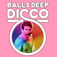 Balls Deep Disco | Fall 2020