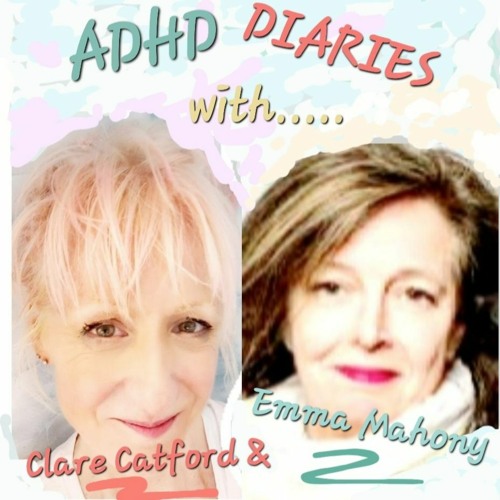 2023 Resolutions.  Gone Walkabout? Add ADHD stardust?  Clare & Emma explore.